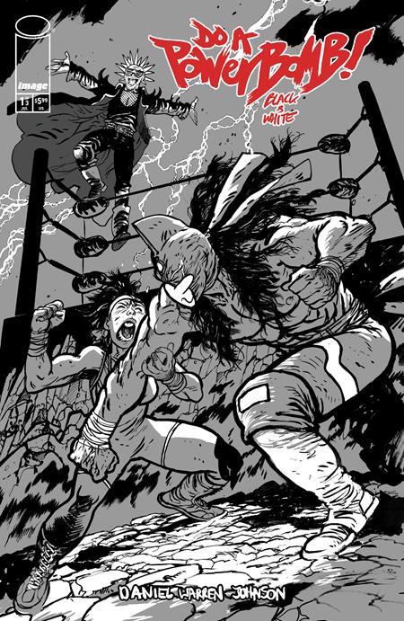 Do A Powerbomb Black And White #1 Cover C Daniel Warren Johnson Variant