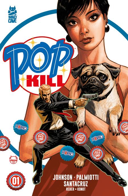 Pop Kill #1 (of 4) Cover A Dave Johnson