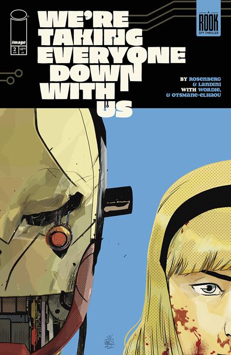 We're Taking Everyone Down With Us #2 Cover A Stefano Landini - Telcomics