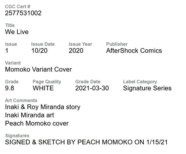 We Live #1 Peach Momoko Signature Series + Sketch CGC 9.8