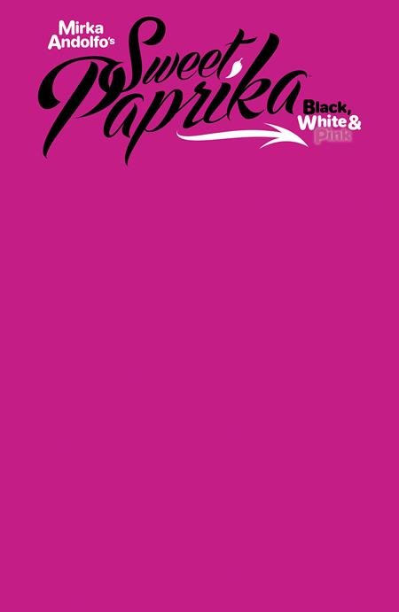 Sweet Paprika Black, White and Pink Blank Variant - Telcomics