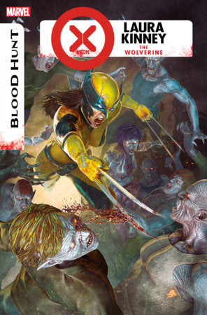 X-Men: Blood Hunt - Laura Kinney The Wolverine #1 - Telcomics