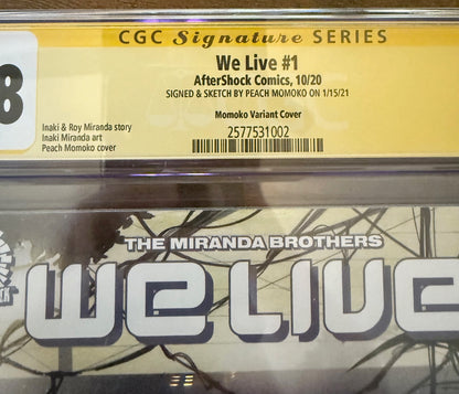 We Live #1 Peach Momoko Signature Series + Sketch CGC 9.8