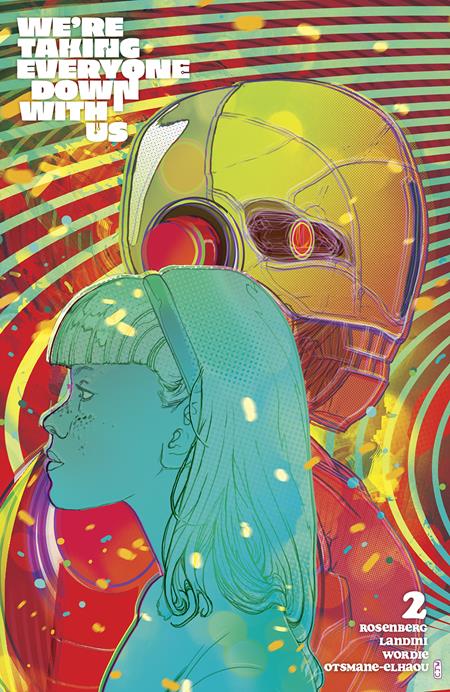 We're Taking Everyone Down With Us #2 Cover B Christian Ward - Telcomics