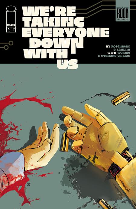 We're Taking Everyone Down With Us #6 Cover A